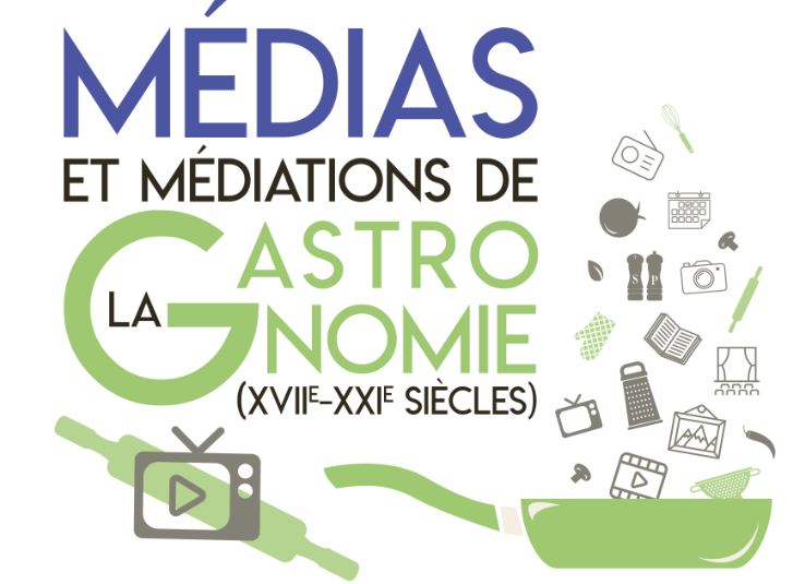 Séminaire Médias et médiations de la gastronomie - 14/5/2019