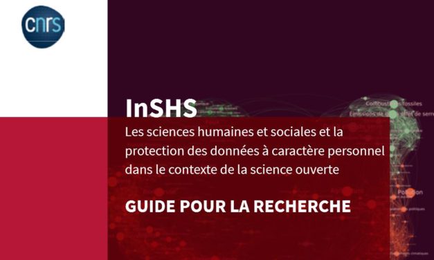 Guide de la Recherche « Les SHS et la protection des données à caractère personnel dans le contexte de la science ouverte »