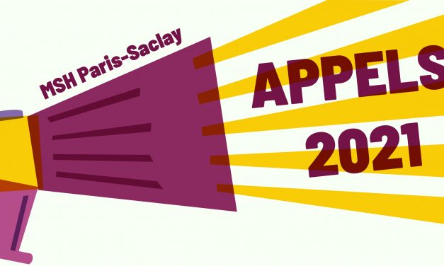Appels à projets 2021 (vague 3) MSH Paris-Saclay – Report des candidatures au 30 septembre 2021