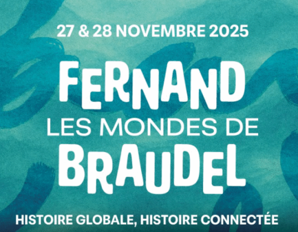 Les mondes de Fernand Braudel