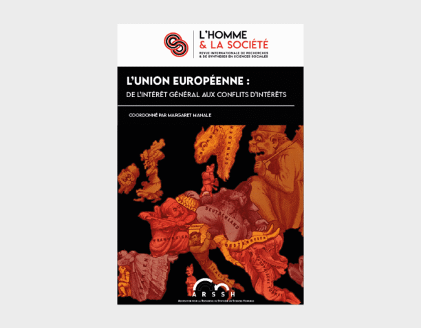 L’Union européenne : de l’intérêt général aux conflits d’intérêts