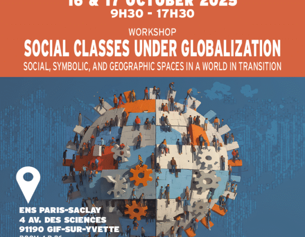 Classes sociales sous la mondialisation : espaces sociaux, espaces symboliques et espaces géographiques dans un monde en transition
