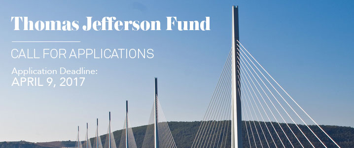 Appel à projets/bourses franco-américain – Thomas Jefferson Fund