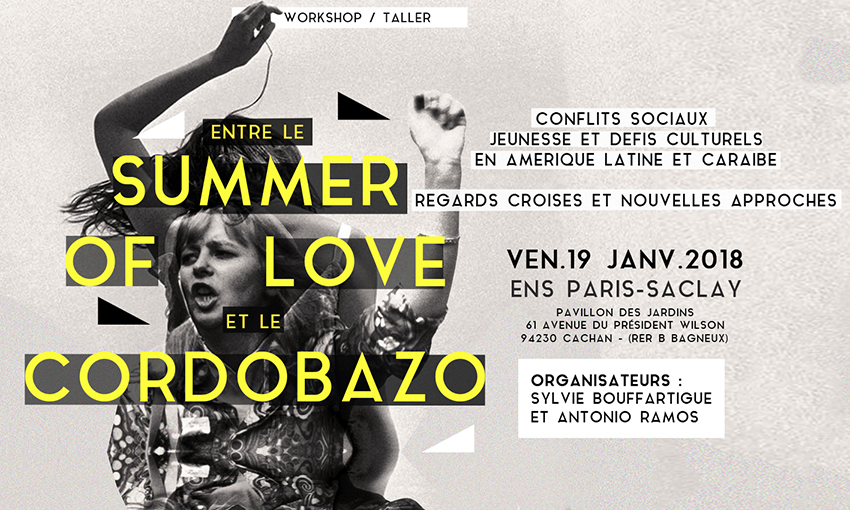 Workshop “Entre le Summer of Love et le Cordobazo” – 19/01/2018