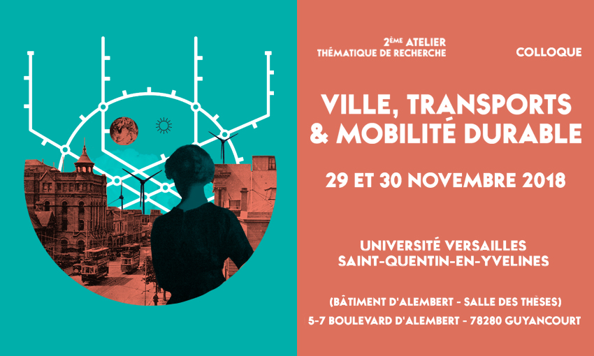 2ème atelier thématique de recherche « Ville, Transports et Mobilité Durable » – 29-30/11/2018