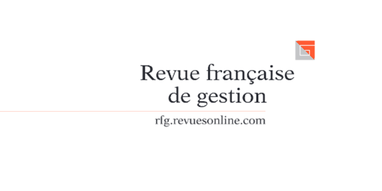 Appel à contribution Revue Française de Gestion – 15/12/2020