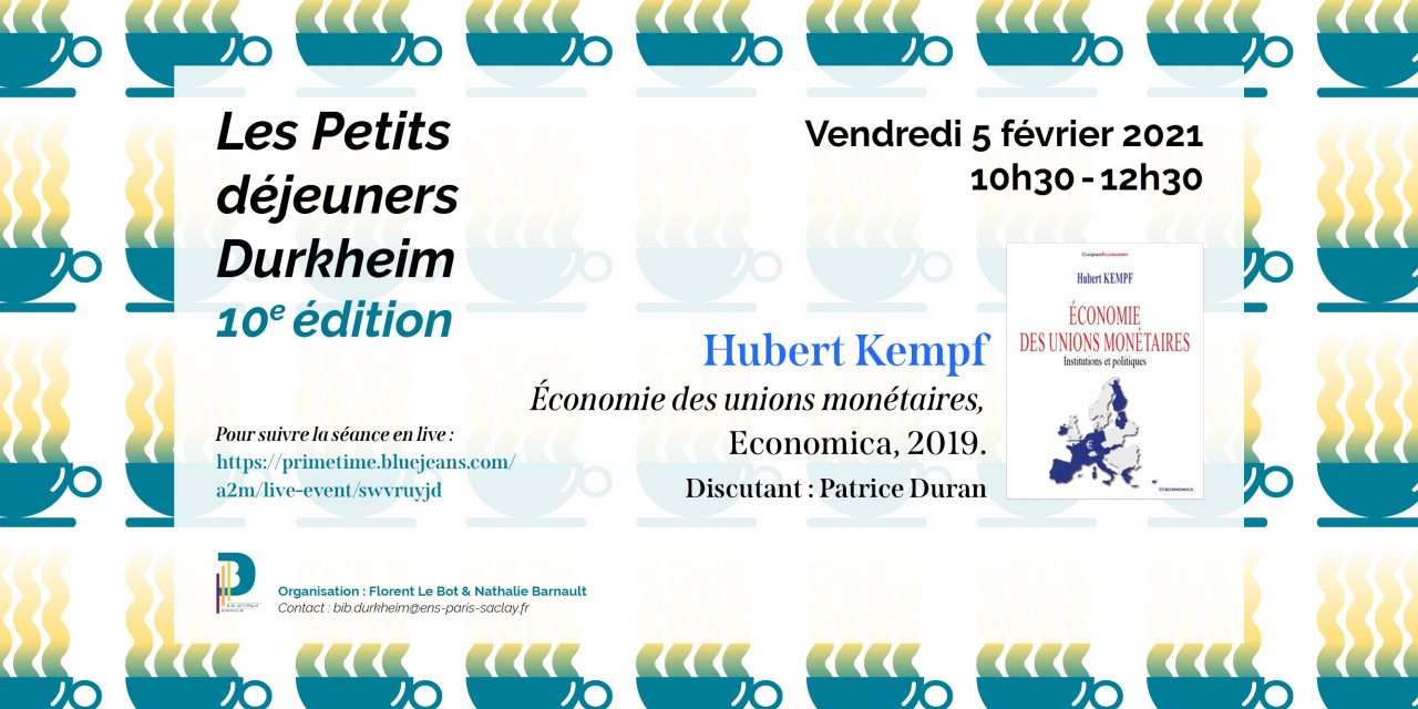 Petits Déjeuners Durkheim – Hubert Kempf – 05/02/2021