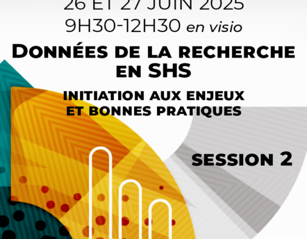 Données de la recherche en SHS : initiation aux enjeux et bonnes pratiques #2 Données de la recherche en SHS : initiation aux enjeux et bonnes pratiques #2