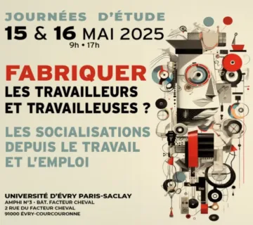 Fabriquer les travailleurs et travailleuses ?