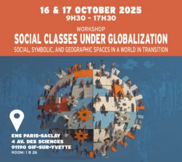 Classes sociales sous la mondialisation : espaces sociaux, espaces symboliques et espaces géographiques dans un monde en transition