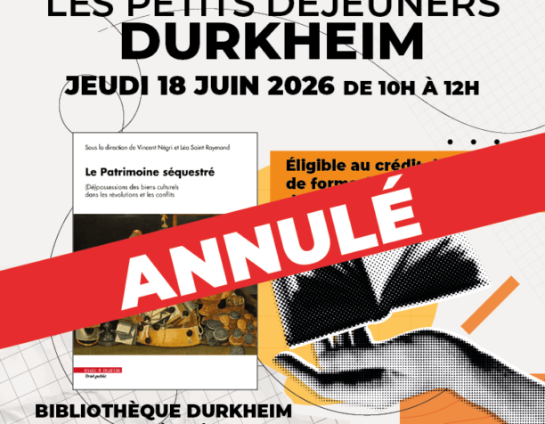 Le patrimoine séquestré – (Dé)possessions des biens culturels dans les révolutions et les conflits Le patrimoine séquestré – (Dé)possessions des biens culturels dans les révolutions et les conflits