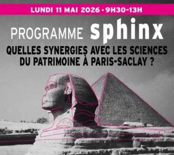 Quelles synergies en sciences du patrimoine à Paris-Saclay?
