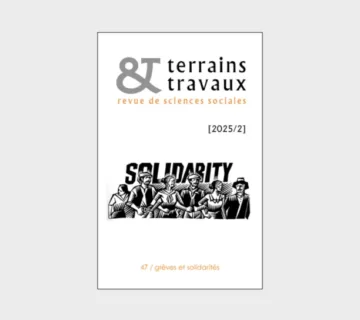 Grèves et solidarités Grèves et solidarités