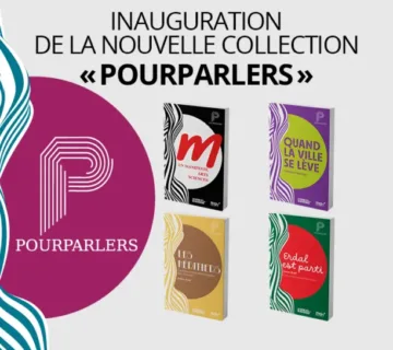 Inauguration de la nouvelle collection Pourparlers Inauguration de la nouvelle collection Pourparlers