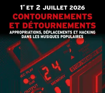 Contournements et détournements : appropriations, déplacements et hacking dans les musiques populaires