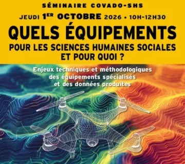 Quels équipements pour les sciences humaines sociales et pour quoi ?